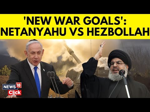 Netanyahu Sets New War Goal, Eyes Bringing Evacuated Israelis Back To Lebanon Border Villages | N18G