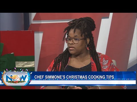 Chef Simmone's Christmas Cooking Tips