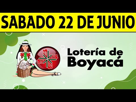 Resultados Lotería de BOYACÁ del Sábado 22 de Junio de 2024  PREMIO MAYOR