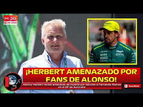 Johnny Herbert recibe amenazas de muerte por sanción a Fernando Alonso en el GP de Australia