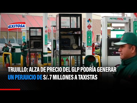 Trujillo: Alza de precio del GLP podría generar un perjuicio de S/. 7 millones a taxistas