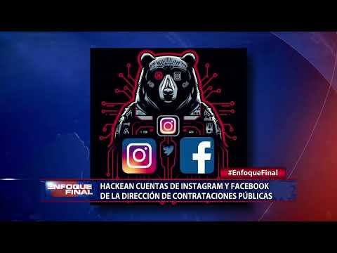 Hackean cuentas de Instagram y Facebook de la Dirección de Contrataciones Públicas