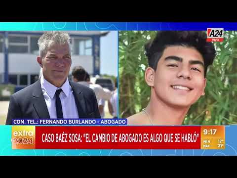 Caso Báez Sosa: El cambio de abogado es algo que se habló - Burlando