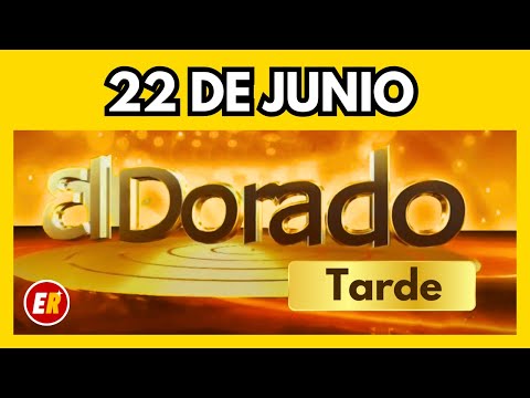 DORADO TARDE de HOY Resultado sábado 22 de junio de 2024