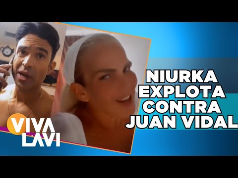 Niurka explota contra Juan Vidal y expone conversación | Vivalavi