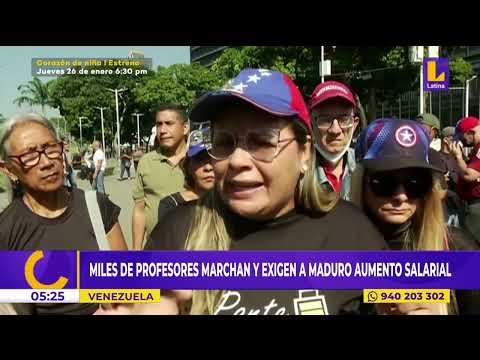 Venezuela: Miles de profesores marchan y exigen a Nicolás Maduro un aumento en su salario