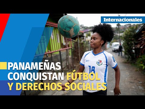 Panameñas a la conquista de sus derechos: de maestras al primer mundial de fútbol