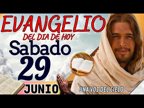 Evangelio del día de Hoy Sábado 29 de Junio de 2024 |Lectura y Reflexión | #evangeliodehoy