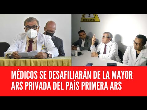 MÉDICOS SE DESAFILIARÁN DE LA MAYOR ARS PRIVADA DEL PAÍS PRIMERA ARS