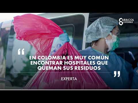En Colombia es muy común encontrar hospitales que queman sus residuos: Experta