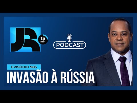 JR 15 Min #985 | Ucrânia invade território russo: incursão muda trajetória do conflito?