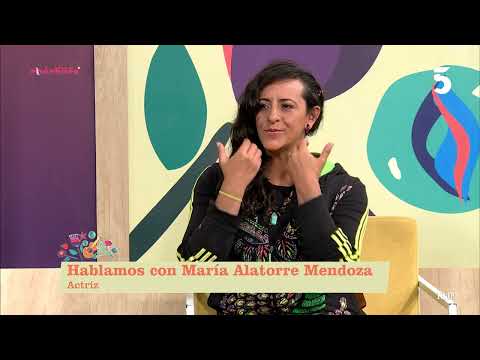 Hablamos con María Alatorre Mendoza, actriz
