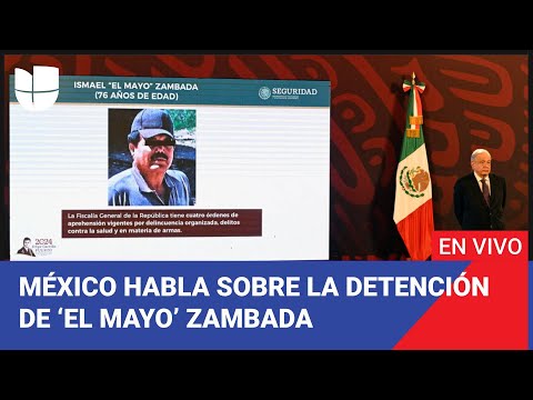 Edición Digital: México confirma que no participó en detención de ‘El Mayo’ Zambada y Joaquín Guzmán