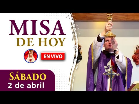 MISA de HOY | EN VIVO | sábado 2 de abril 2022 | Heraldos del Evangelio El Salvador