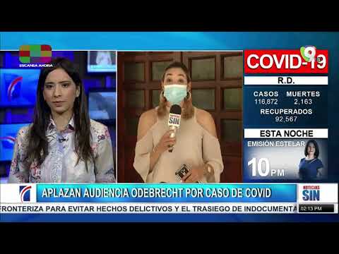 APALAZAN AUDIENCIA ODEBRECHT POR CASO DE COVID / Primera Emisión SIN