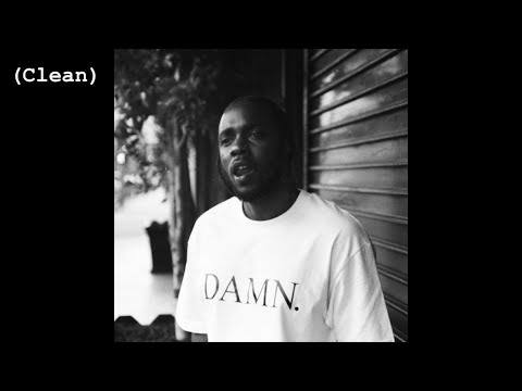 God. (Clean) - Kendrick Lamar