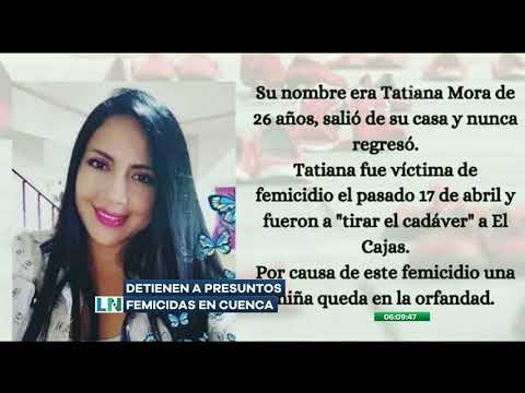 En Cuenca detienen a los presuntos asesinos de una mujer