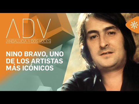 Andalucía a dos voces | Por qué nos acordamos todavía de Nino Bravo, 50 años después