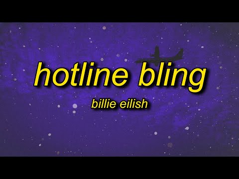 Billie Eilish - Hotline Bling (Instrumental/TikTok Version Looped) Lyrics