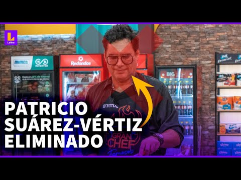 ¡Patricio Suárez-Vértiz fue eliminado de 'El Gran Chef Famosos'!