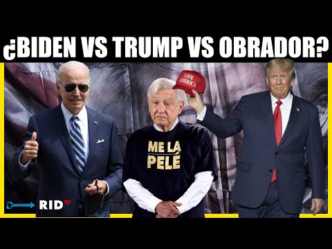 ¿Vuelve DONALD TRUMP?: ELECCIONES en EUA y el FUTURO de MÉXICO | Biden vs Trump vs AMLO