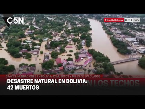 DESASTRE NATURAL en BOLIVIA: 42 MUERTOS