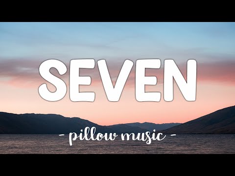 Seven - Taylor Swift (Lyrics) 🎵