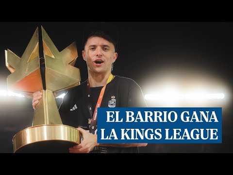 El Barrio gana la final de la Kings League