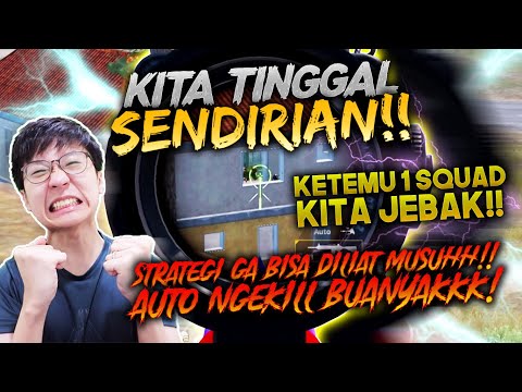 KITA TINGGAL SENDIRIAN!! NGEJEBAK 1 SQUAD MUSUH DGN STRATEGI HANTU! BIAR MUSUH BINGUNG | PUBG MOBILE