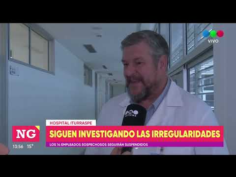 Hospital Iturraspe: siguen investigando las irregularidades