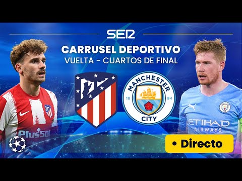 ? ATLÉTICO DE MADRID - MANCHESTER CITY | Vuelta de los 4tos de la Champions League EN DIRECTO