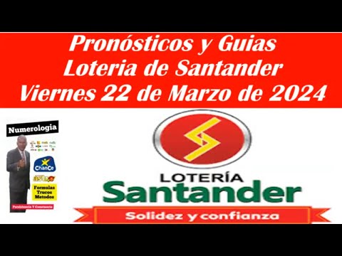 LOTERIA DE SANTANDER del Viernes 22 de marzo de 2024 Resultados Premio Mayor #loteriadesantander