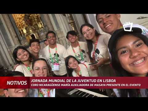 Coro nicaragüense estuvo presente en Jornada Mundial de la Juventud en Lisboa