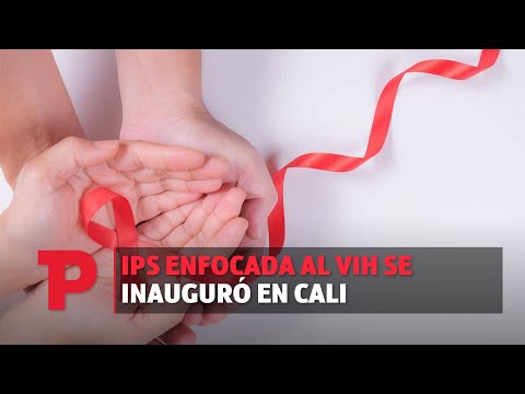 IPS enfocada al VIH se inauguró en Cali | 01.12.23 | Telepacífico Noticias