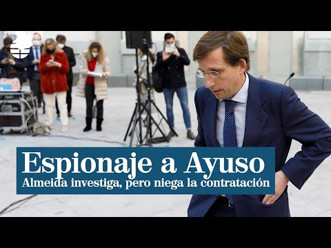Almeida confirma la investigación del Ayuntamiento por el espionaje a Ayuso