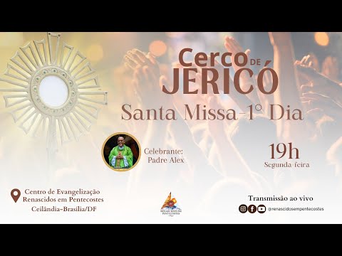 Santa Missa com Pe. Alex -1 dia do Cerco de Jericó -Comunidade Renascidos em Pentecostes -23-09-2024