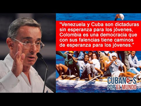 Álvaro Uribe: Venezuela y Cuba son dictaduras sin esperanza para los jóvenes
