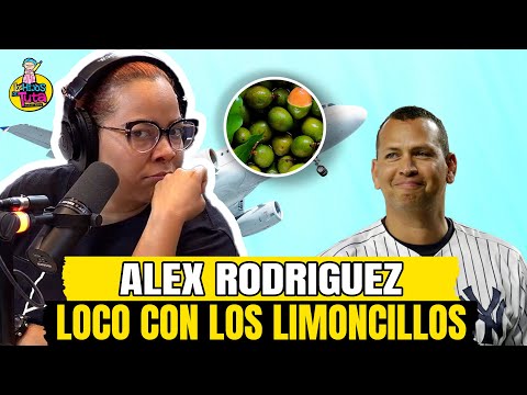 ALEX RODRIGUEZ LOCO CON SU LIMONCILLO | LOS HIJOS DE TUTA