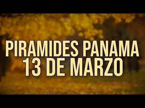 Pirámides de la suerte para el Miércoles 13 de Marzo 2024 Lotería de Panamá