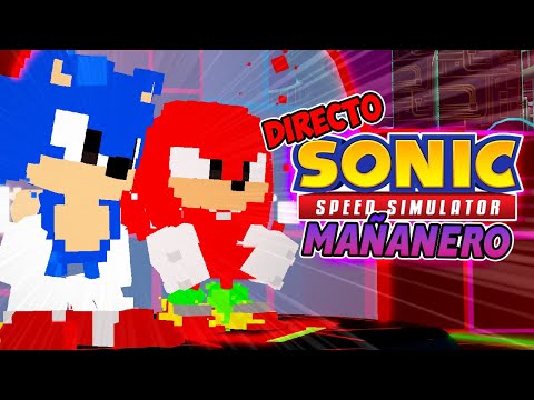 ¡DIRECTO MAÑANERO DESBLOQUEANDO A PIXEL SKIN en SONIC SPEED SIMULATOR!