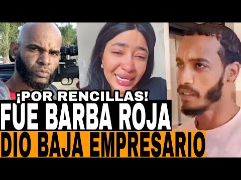 ¡DIOS MIO! POR RENCILLAS DEL PASAD0 BARBA ROJA SE BAJA DOMINICANO QUE REGRESO DE PUERTO RICO