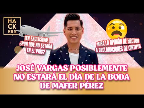 José Vargas posiblemente no estará el día de la boda de Mafer Pérez | LHDF | Ecuavisa