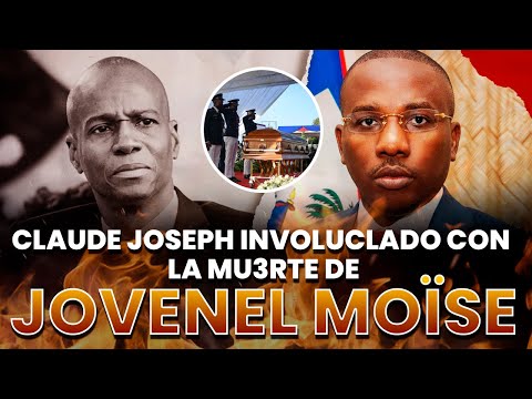 Enemigo N.1 de RD Claude Joseph involucrado con la primera dama en ejecutar al presidente de Haiti