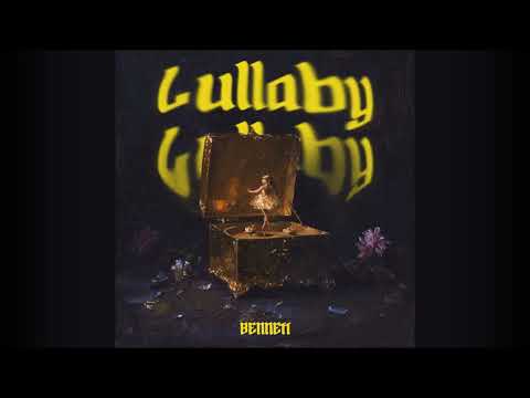 BENNETT - Lullaby