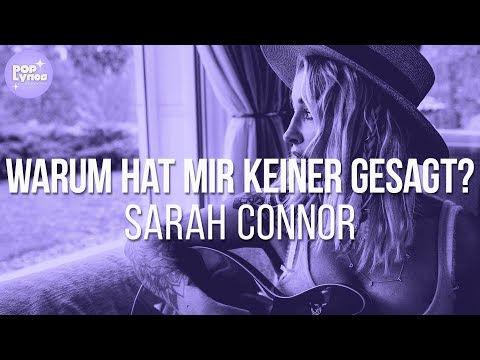 Sarah Connor - Warum hat mir keiner gesagt? (Lyric Video)
