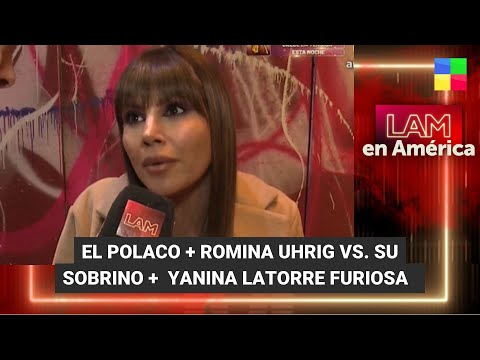 El Polaco + Romina Uhrig vs su sobrino + Yanina Latorre furiosa - #LAM | Programa completo (1/11/23)