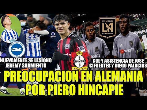 PREOCUPACION EN ALEMANIA POR PIERO HINCAPIE! JEREMY SARMIENTO LESIONADO! NUEVO GOL DE JOSE CIFUENTES