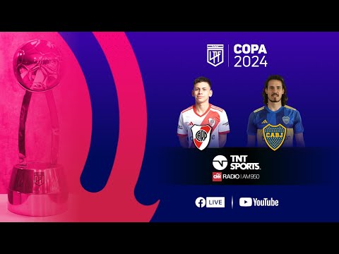 Superclásico EN VIVO: River vs. Boca - Cuartos de final Copa de la Liga 2024
