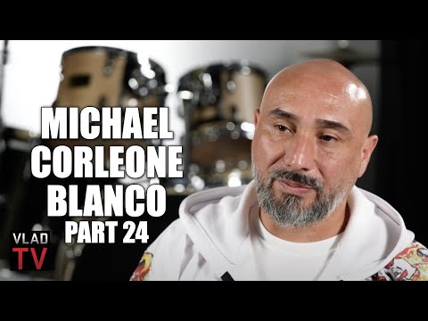 Michael Corleone Blanco: Charles Cosby Lying, Griselda Wasn't OK with Documentary (Part 24)