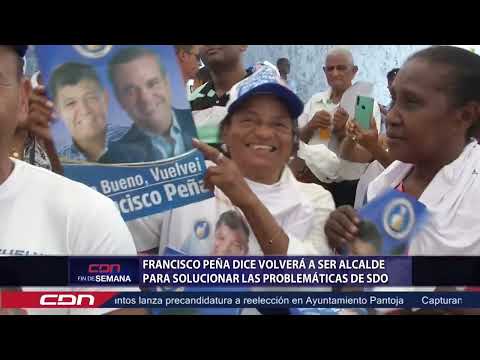 Francisco Peña dice volverá a ser Alcalde para solucionar las problemáticas de SDO